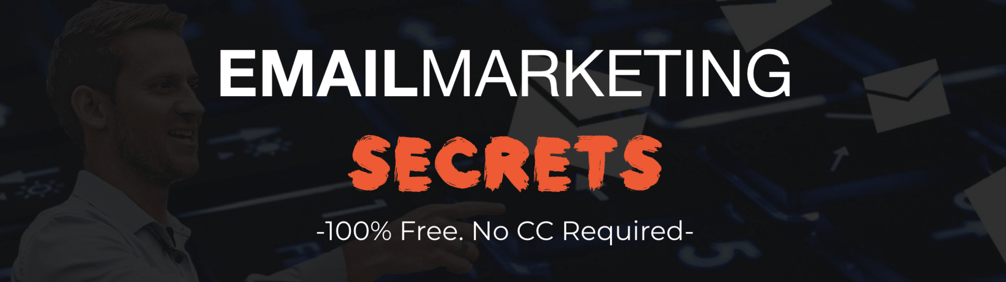 Email Marketing Secrets Free Course